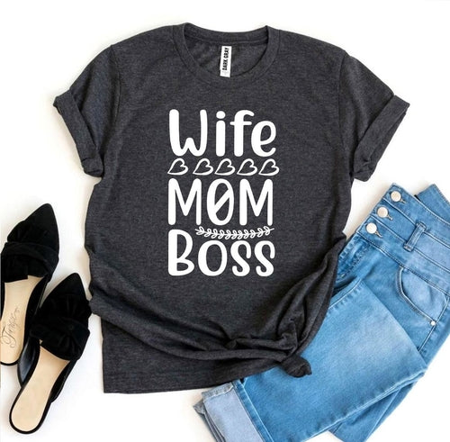 Wife Mom Boss Graphic Tee