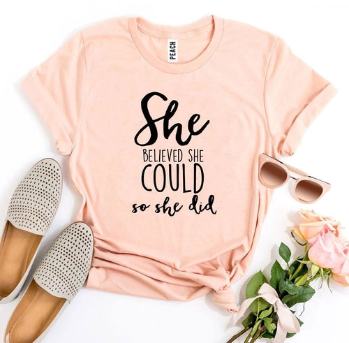 She Believed She Could So She Did Graphic Tee