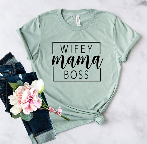 Wifey Mama Boss Graphic Tee