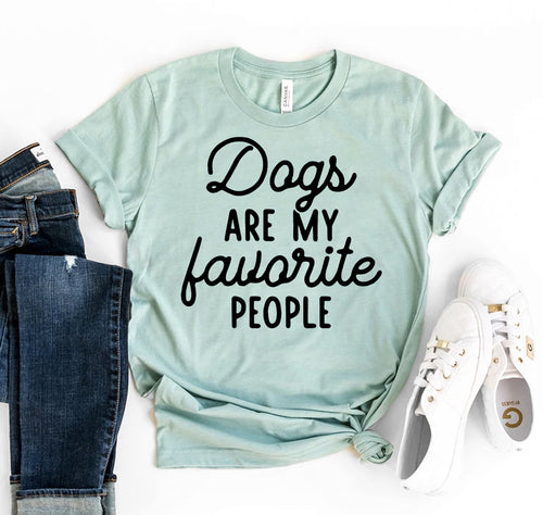 Dogs Are My Favorite People Graphic Tee