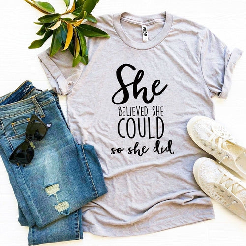 She Believed She Could So She Did Graphic Tee