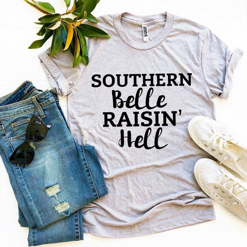 Southern Belle Raisin’ Hell Graphic Tee